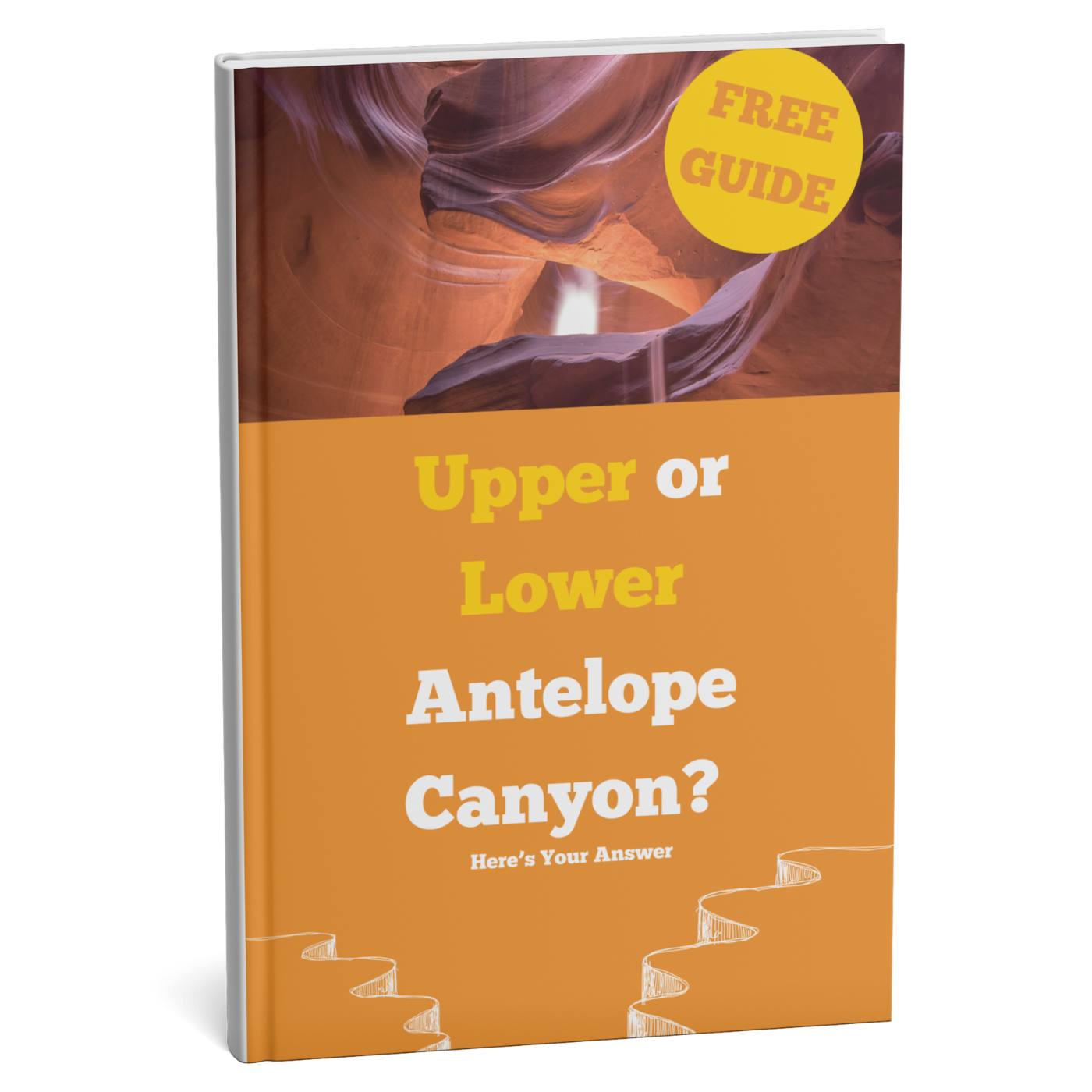 Book cover with 'Upper or Lower Antelope Canyon?' text and a free guide badge on an orange background
