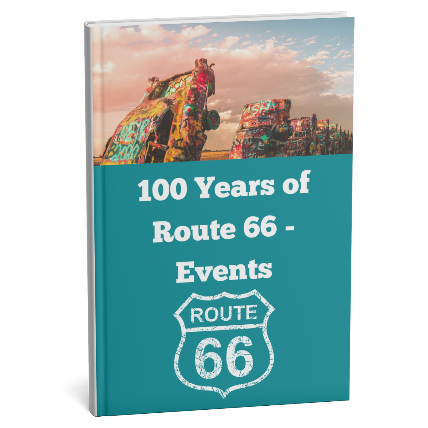 Book titled '100 Years of Route 66 Events' with a scenic cover on a white background
