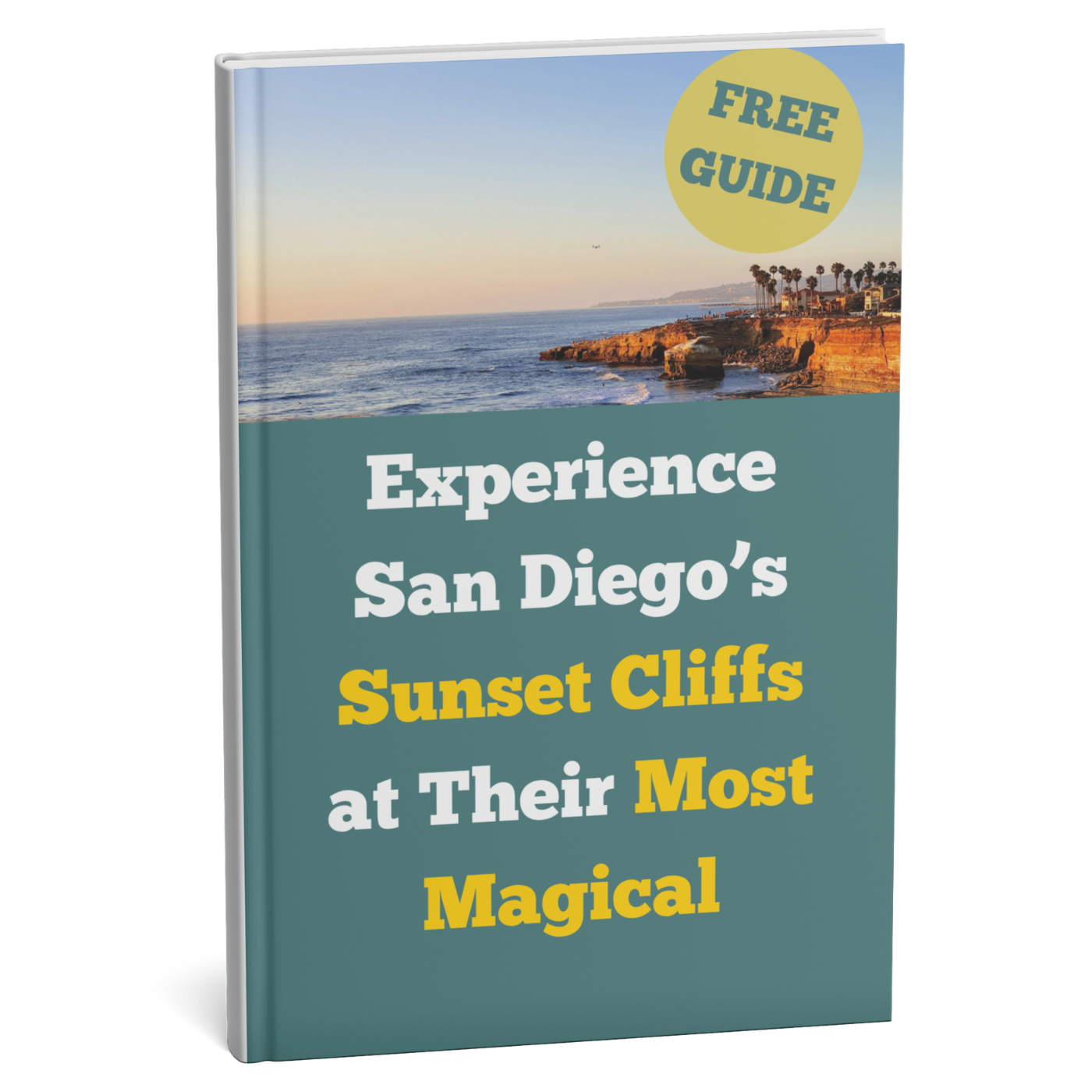 Book cover with a scenic view of San Diego's Sunset Cliffs and promotional text.