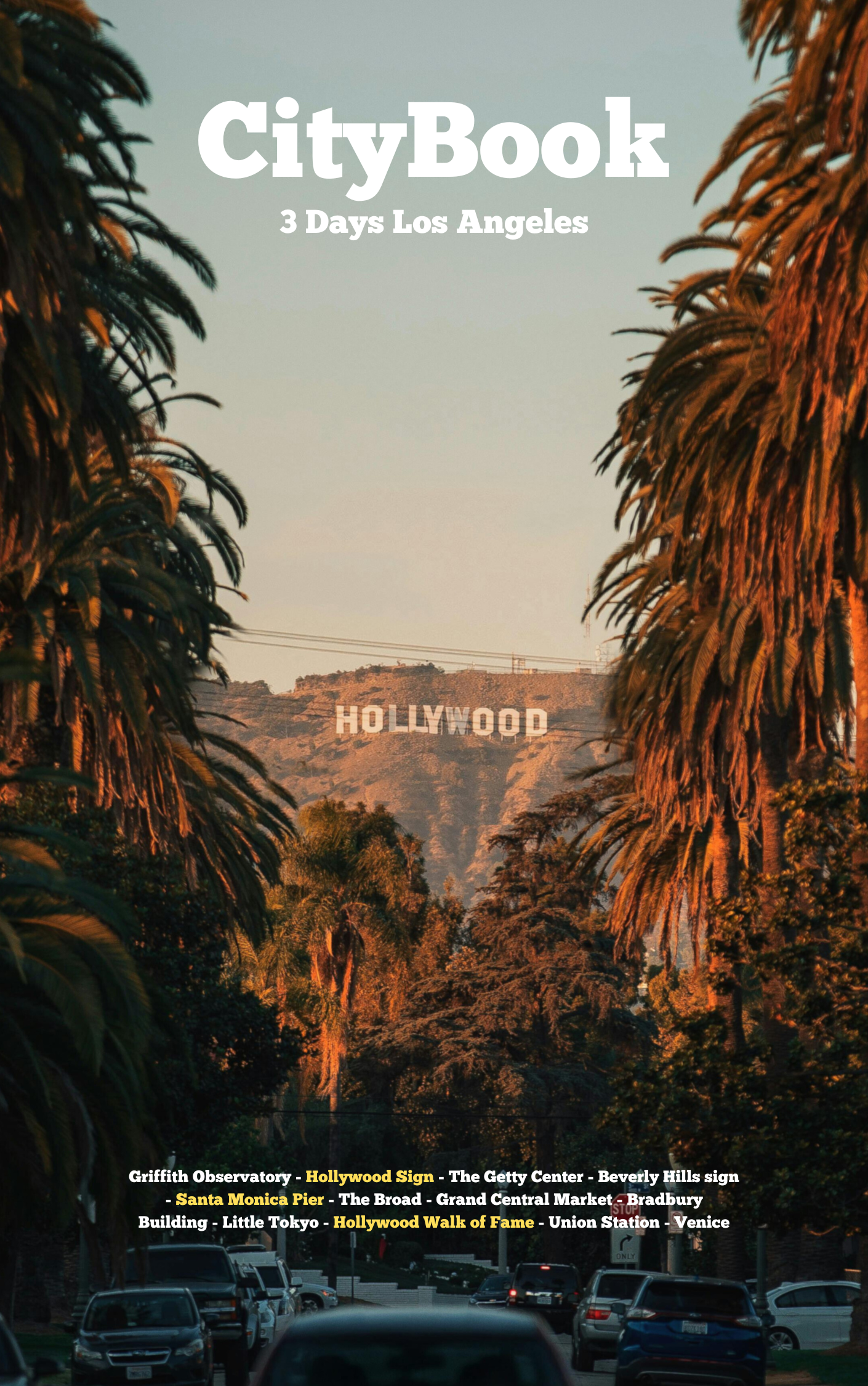 Hollywood Sign on the cover of the best Los Angeles travel guide/ CityBook with a 3 day itinerary