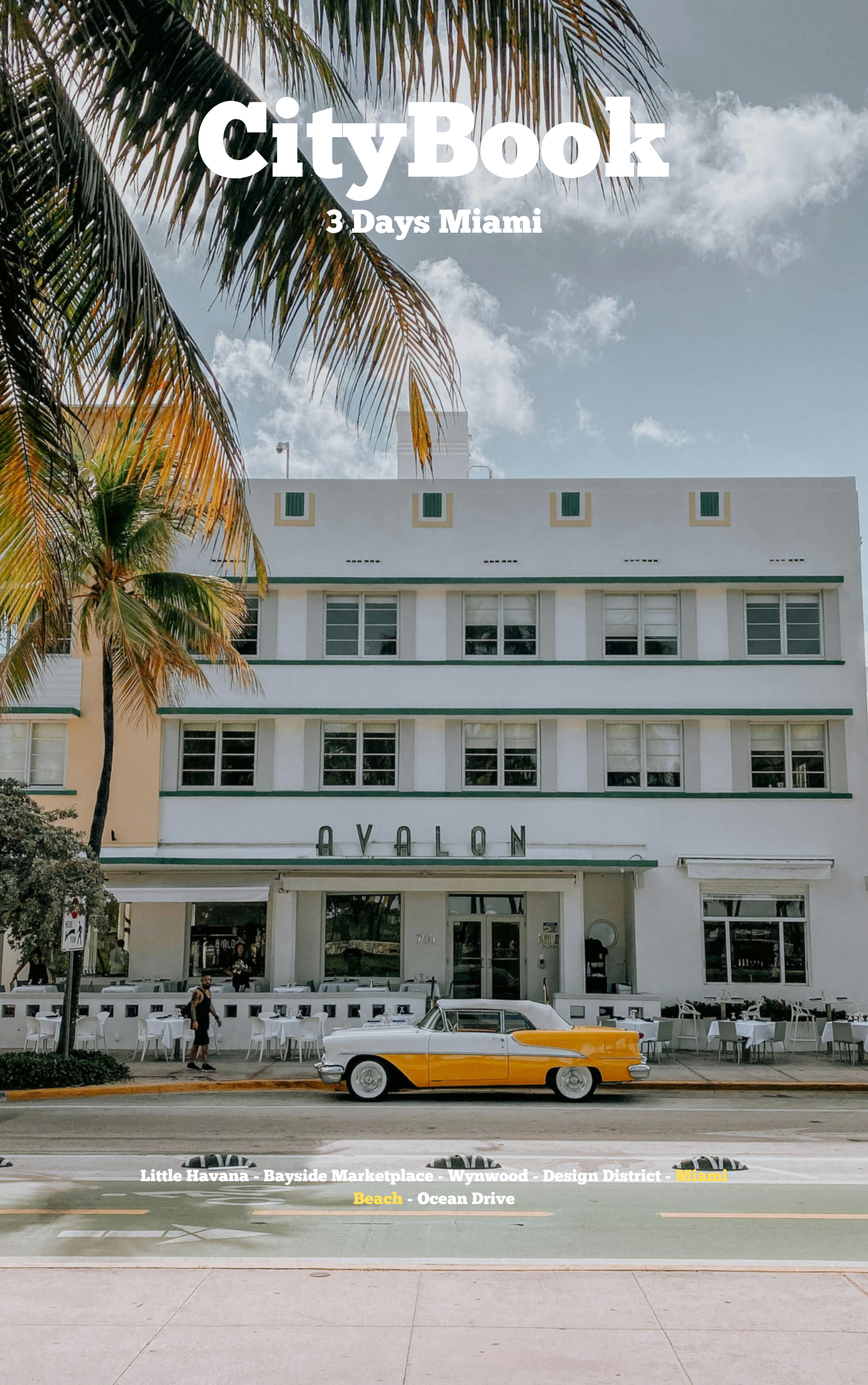 Art Deco District in Miami on the cover of the best 3 day itinerary travel guide of Miami